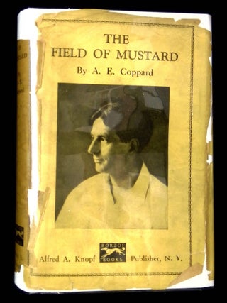 Item #B65438 The Field of Mustard. A. E. Coppard