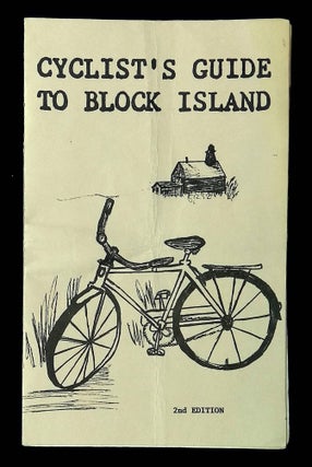 Item #B65443 Cyclist's Guide to Block Island: Three Guided Tours. O. Catherine McCabe