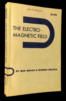 Item #B65457 The Electromagnetic Field. Max Mason, Warren Weaver