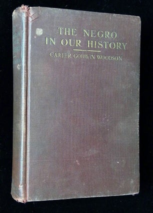 Item #B65461 The Negro in Our History. Carter G. Woodson