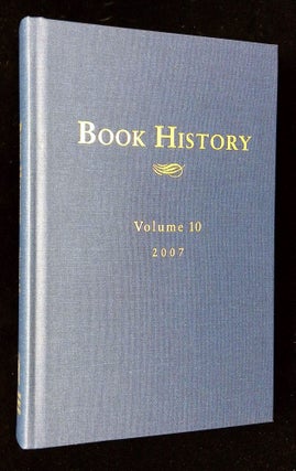 Item #B65470 Book History: Volume 10, 2007. Ezra Greenspan, Jonathan Rose