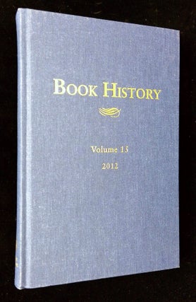 Item #B65474 Book History: Volume 15, 2012. Ezra Greenspan, Jonathan Rose
