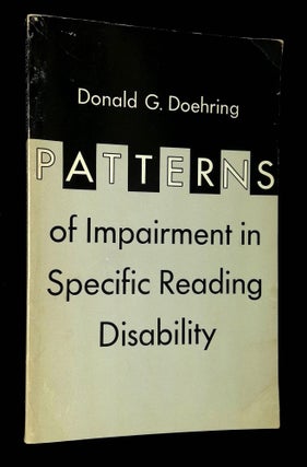 Item #B65488 Patterns of Impairment in Specific Reading Disability: A Neuropsychological...