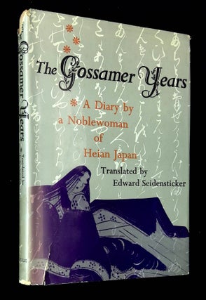 Item #B65495 The Gossamer Years: The Diary of a Noblewoman of Heian Japan. Edward Seidensticker