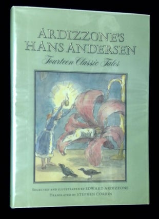 Item #B65539 Ardizzone's Hans Andersen: Fourteen Classic Tales. Edward Ardizzone, Stephen Corrin