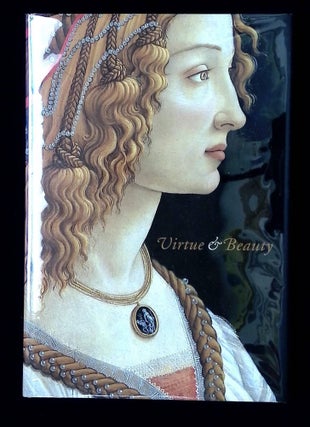 Item #B65566 Virtue and Beauty: Leonardo's Ginevra de'Benci and Renaissance Portraits of Women....