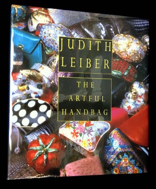 Item #B65615 Judith Leiber: The Artful Handbag. Enid Nemy, John Bigelow Taylor