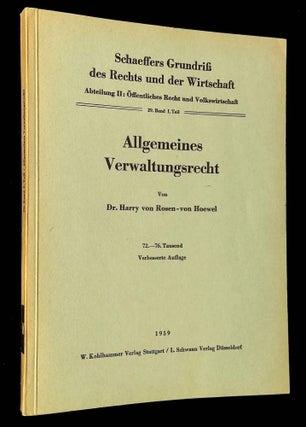 Item #B65716 Allgemeines Verwaltungsrecht [Schaeffers Grundriss des Rechts und der Wirtschaft,...