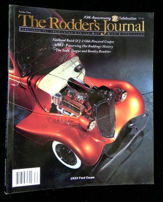 Item #B65774 The Rodder's Journal: Number Thirty, Fall 2005 [This issue only!]. Steve Coonan,...