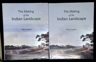 Item #B65874 The Making of the Indian Landscape: Vol. I--Historical Perspectives; and Vol....