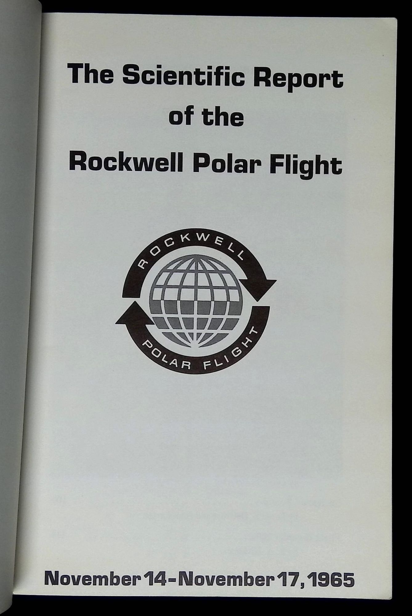 The Scientific Report of the Rockwell Polar Flight: November 14