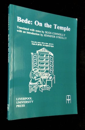 Item #B66106 Bede: On the Temple. Bede, Sean Connolly, Jennifer O'Reilly