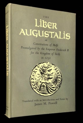 Item #B66121 The Liber Augustalis or Constitutions of Melfi Promulgated by the Emperor Frederick...