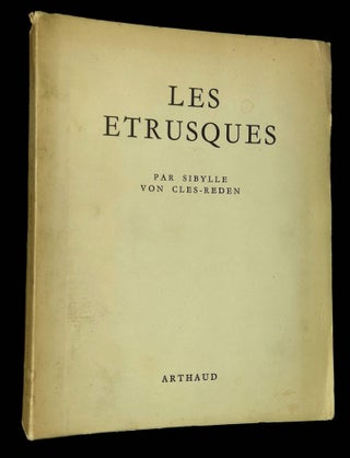 Item #B66248 Les Etrusques. Sibylle von Cles-Reden, Henri Daussy, Marcel Brion