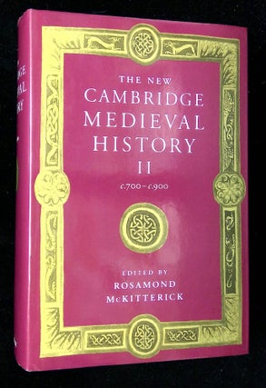 Item #B66260 The New Cambridge Medieval History: Volume II c. 700-c. 900 [This volume only!]....