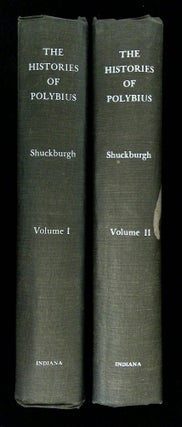 Item #B66275 The Histories of Polybius: Volume I and II [Two volume complete set!]. Polybius,...