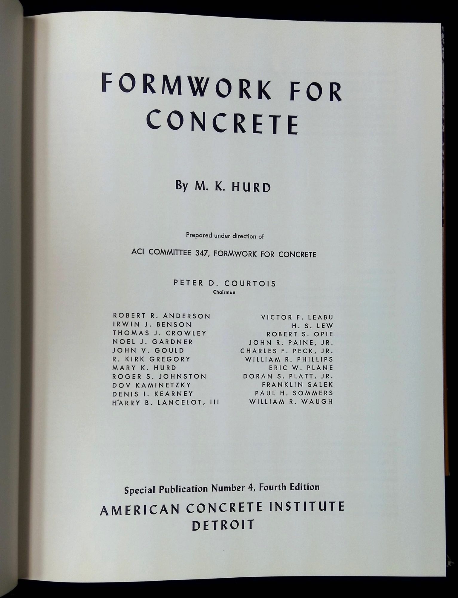 Formwork Design Books Formwork for Concrete | M. K Hurd | Fourth edition