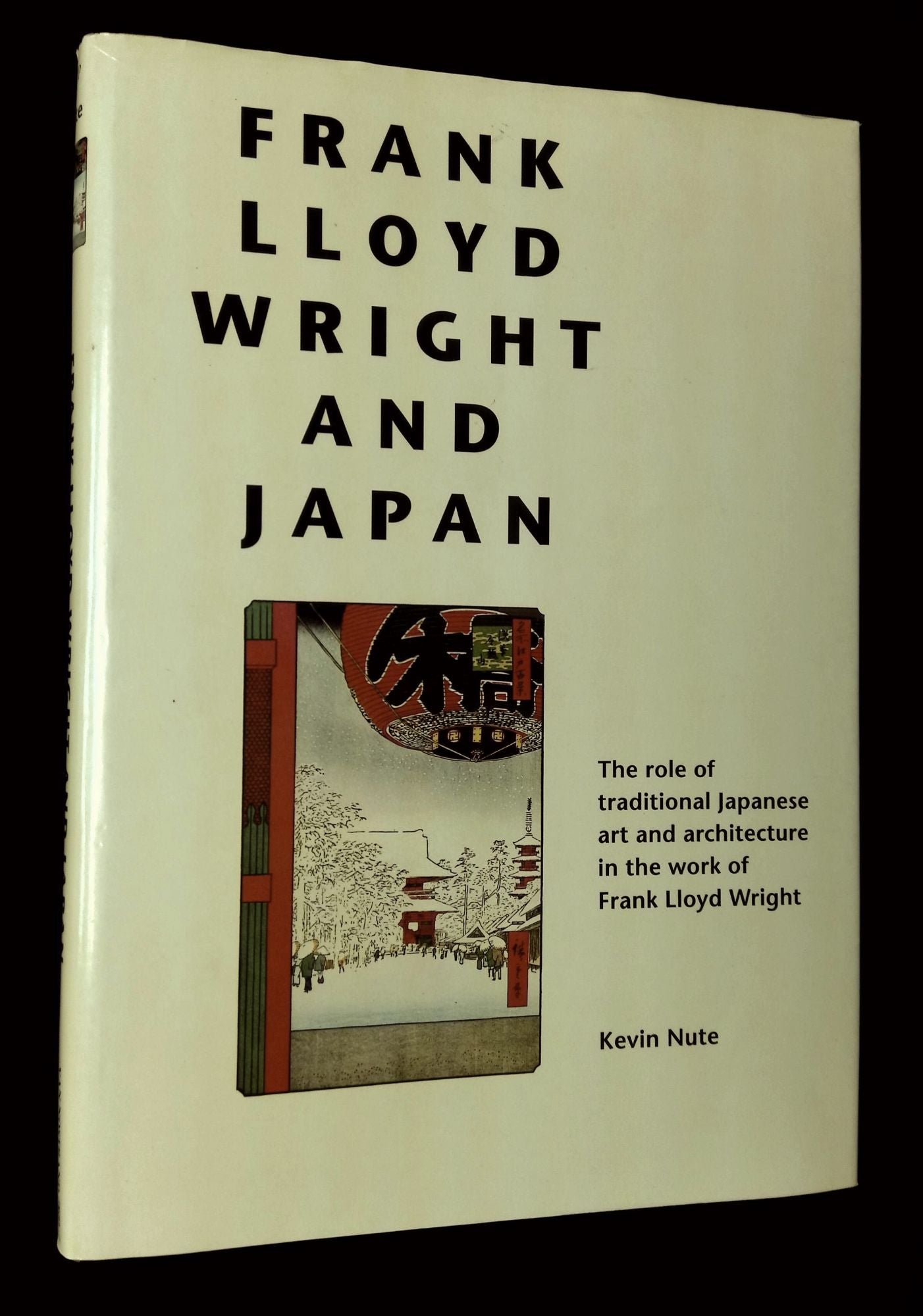 Frank Lloyd Wright and Japan: The Role of Traditional Japanese Art and  Architecture in the Work of Frank Lloyd Wright by Kevin Nute on Common Crow  ...