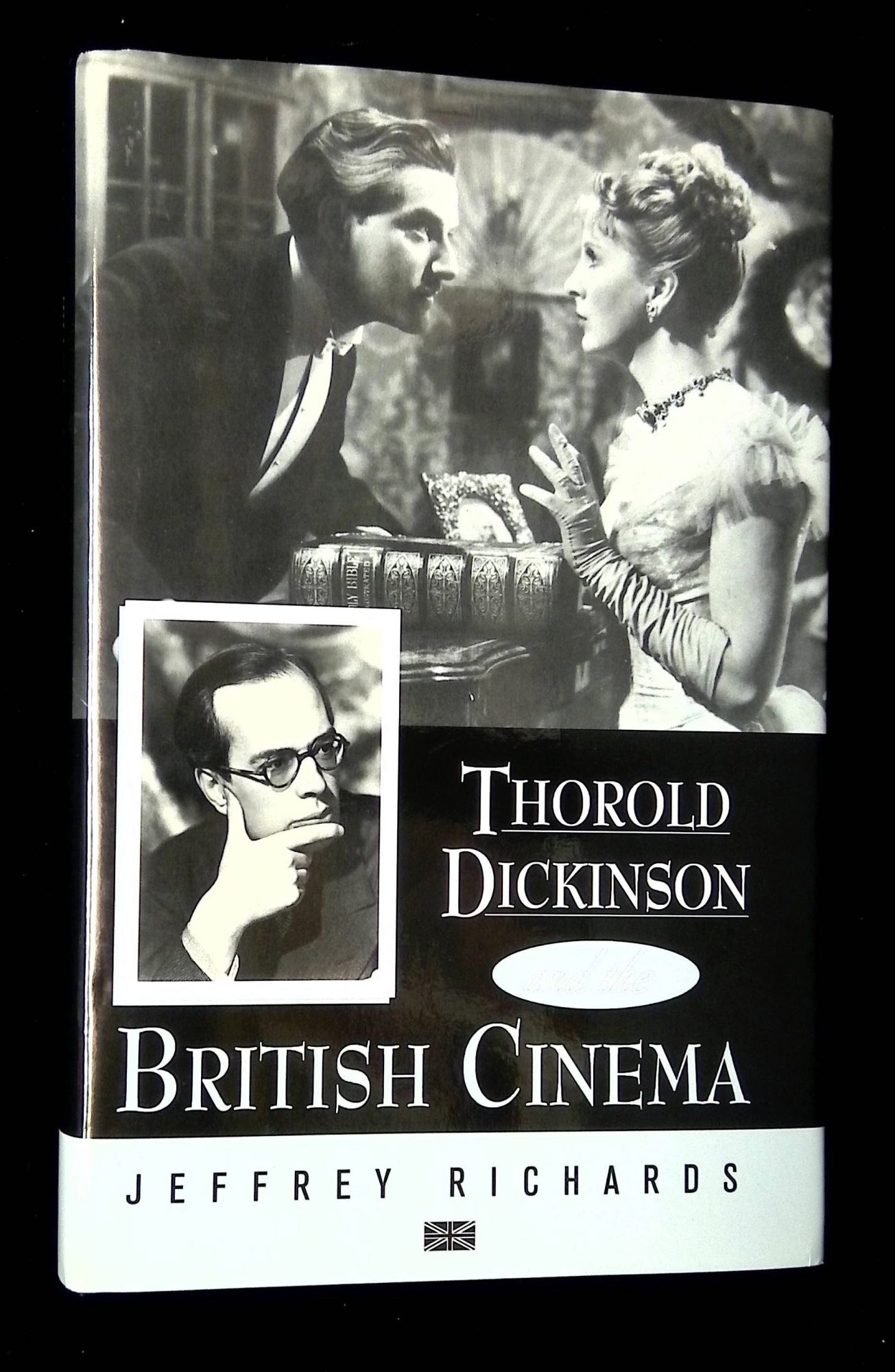 Masterworks of the British Cinema 洋書 Thorold Dickinson and the British Cinema Filmmakers Series, No. 54