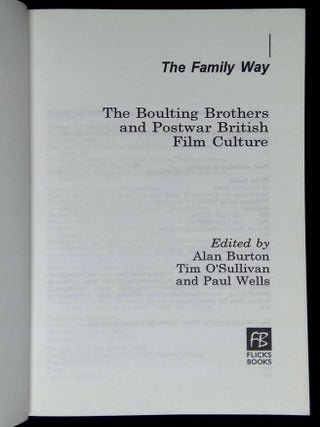 The Family Way: The Boulting Brothers and Postwar British Film Culture