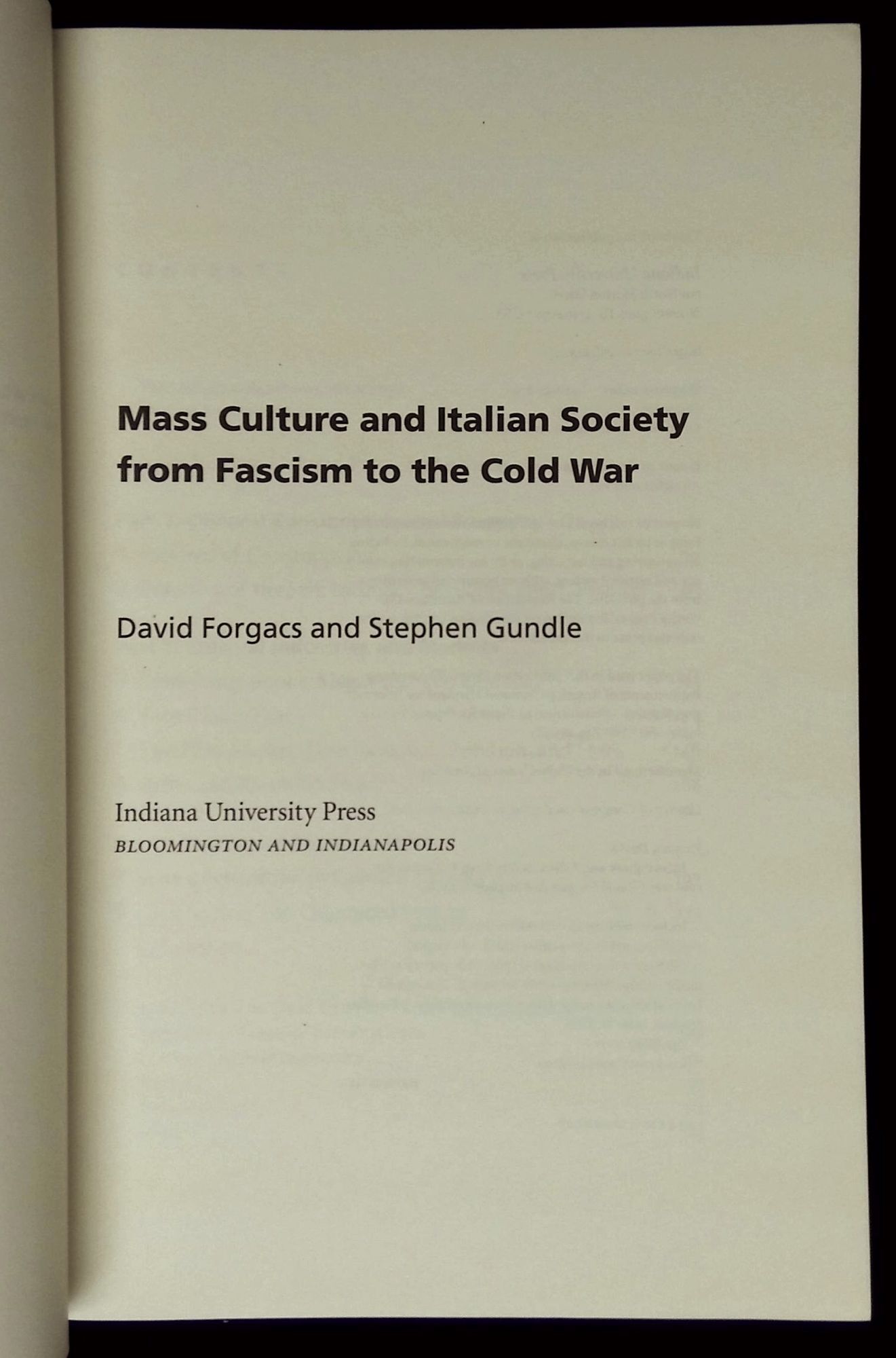 Stephen Gundle Mass Culture and Italian Society from Fascism to the Cold War | David ...