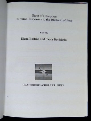 State of Exception: Cultural Responses to the Rhetoric of Fear