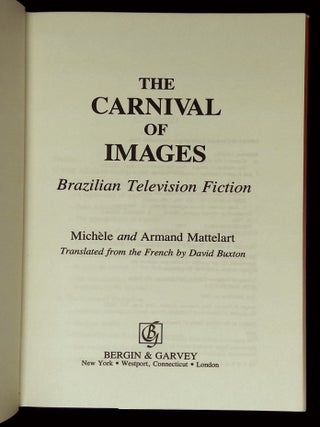 The Carnival of Images: Brazilian Television Fiction
