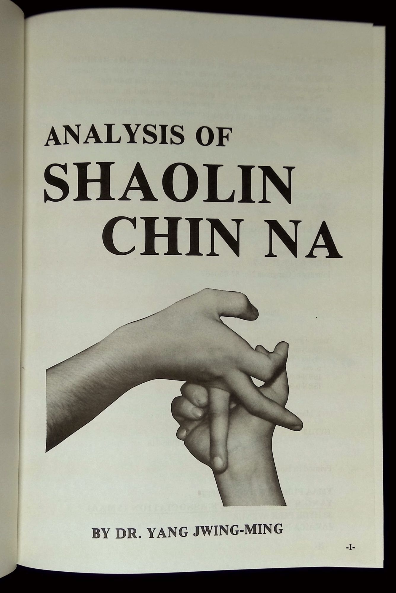 Analysis of Shaolin Chin Na | Yang Jwing-Ming | Fourth printing