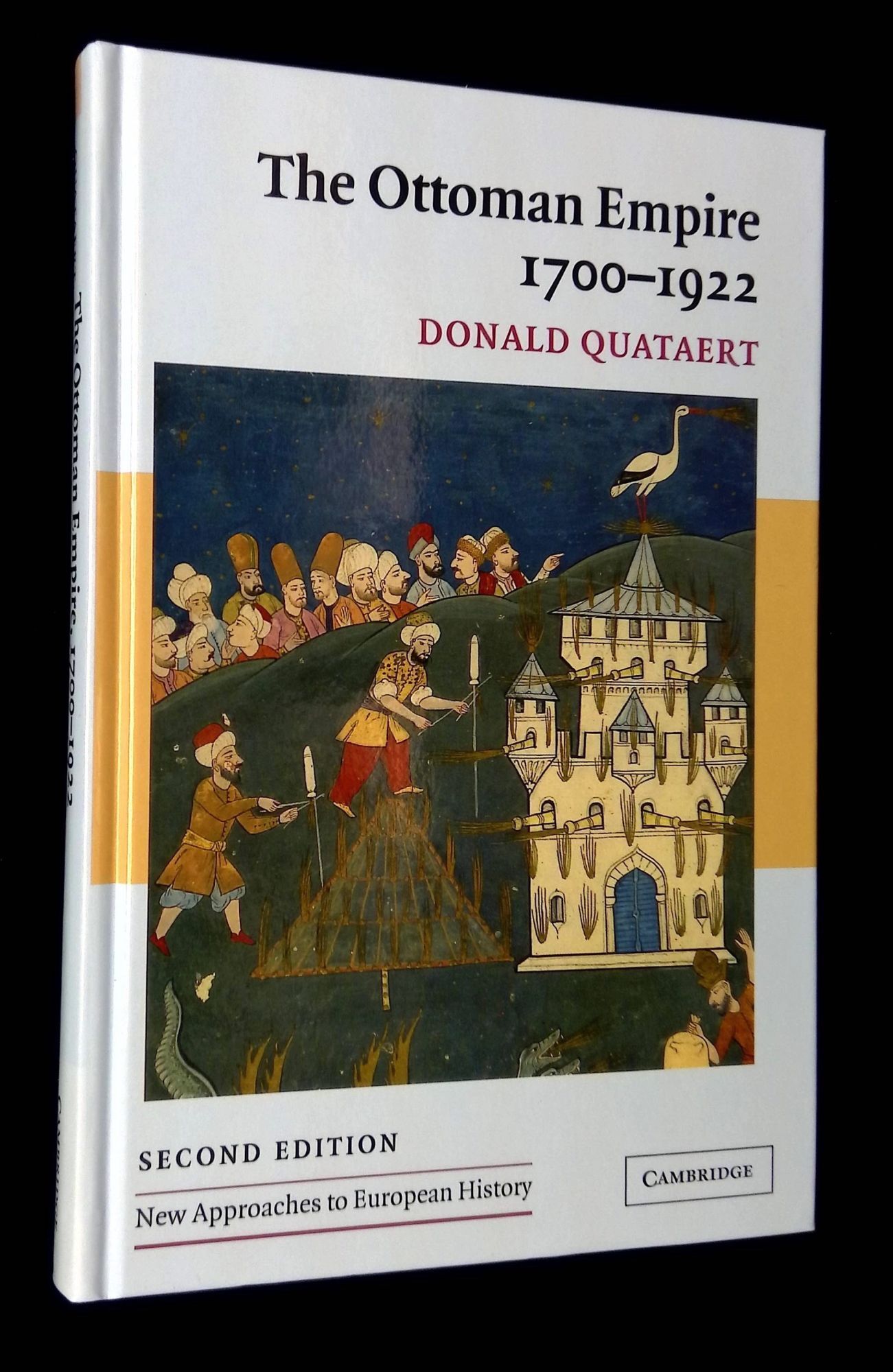 The Ottoman Empire, 1700-1922 | Donald Quartaert | Second edition