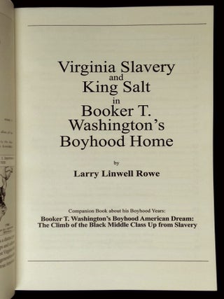 Virginia Slavery and King Salt in Booker T. Washington's Boyhood Home