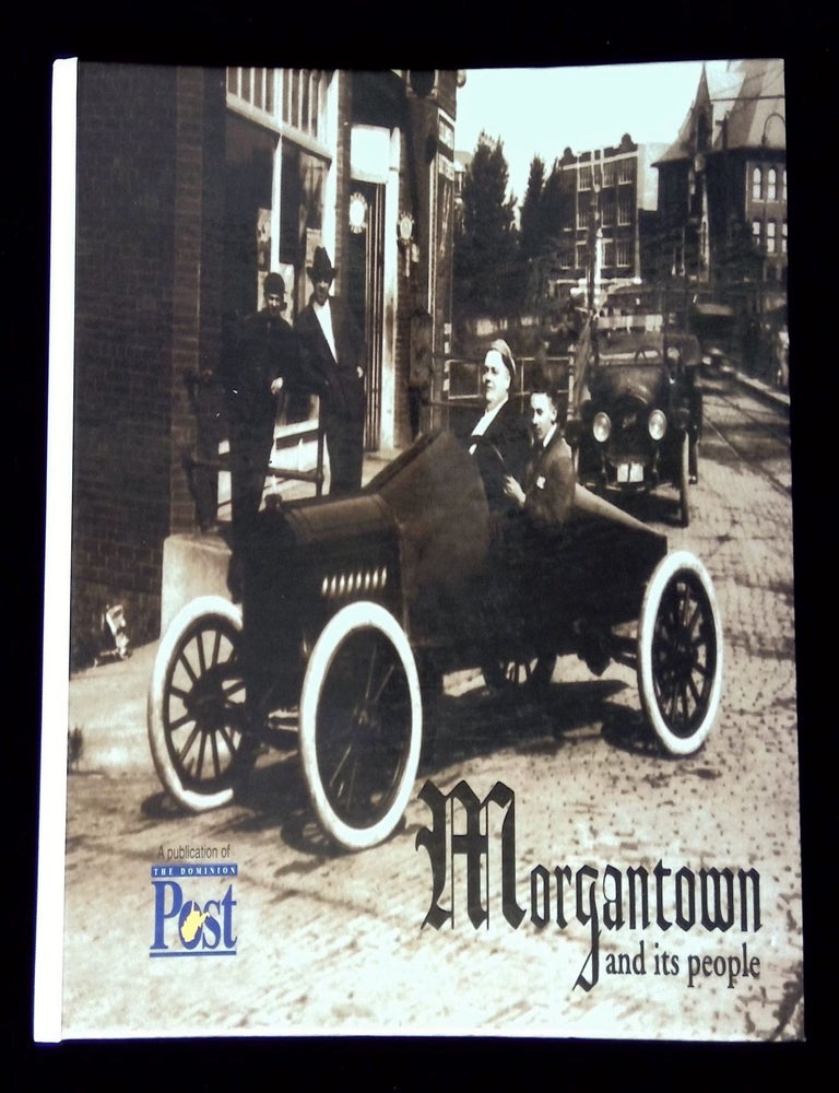 Morgantown and Its People | David A. Raese, Kathleen A. Raese | First ...