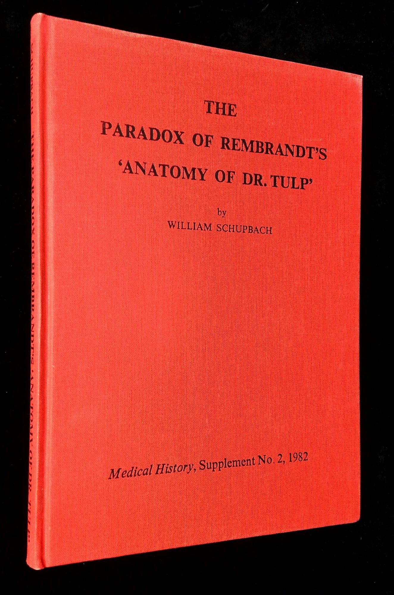 The Paradox of Rembrandt's 'Anatomy of Dr. Tulp' Medical History ...