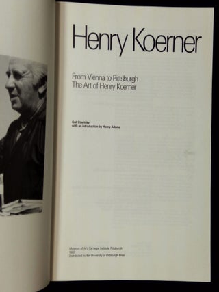 Henry Koerner: From Vienna to Pittsburgh--The Art of Henry Koerner