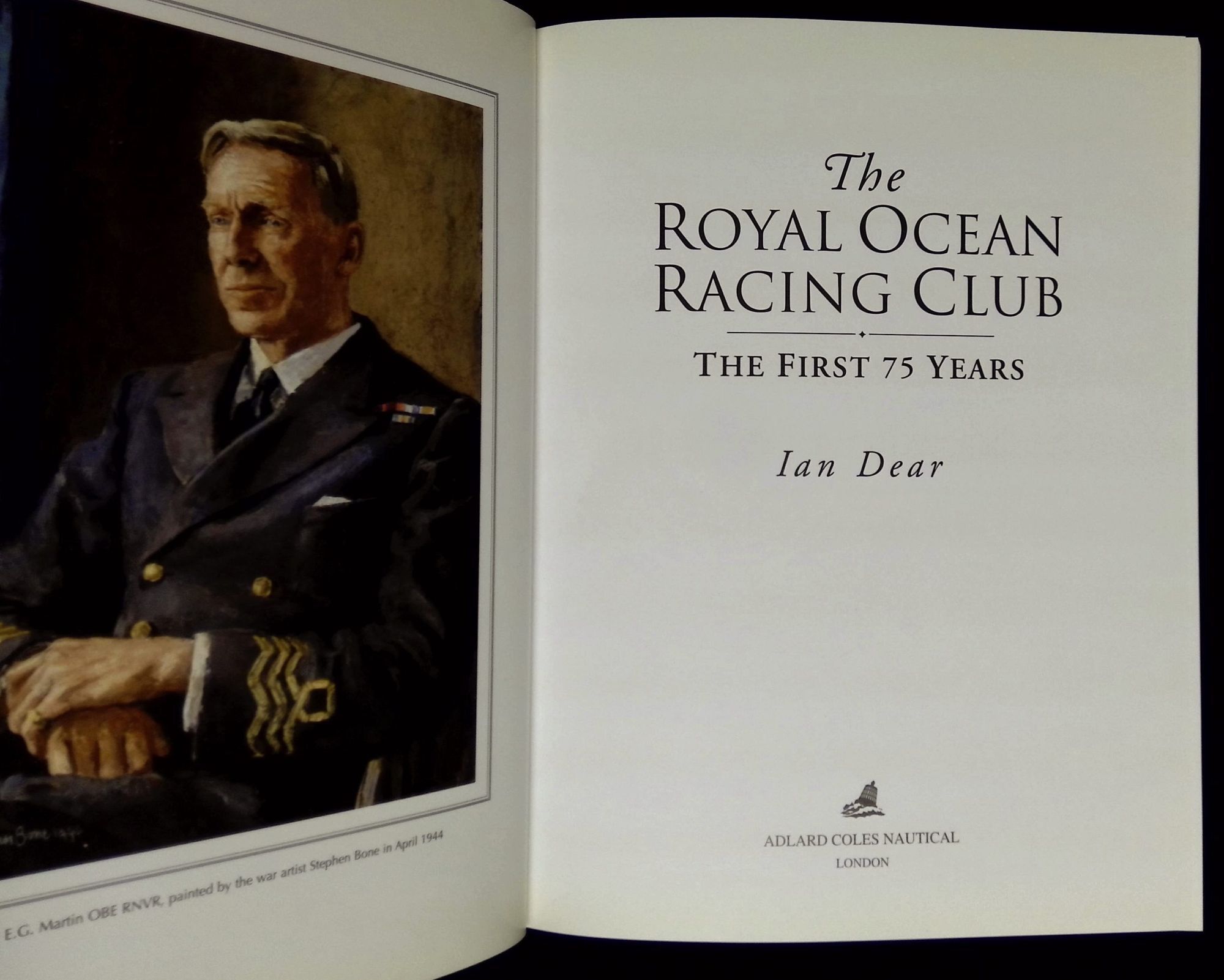 The Royal Ocean Racing Club: The First 75 Years | Ian Dear