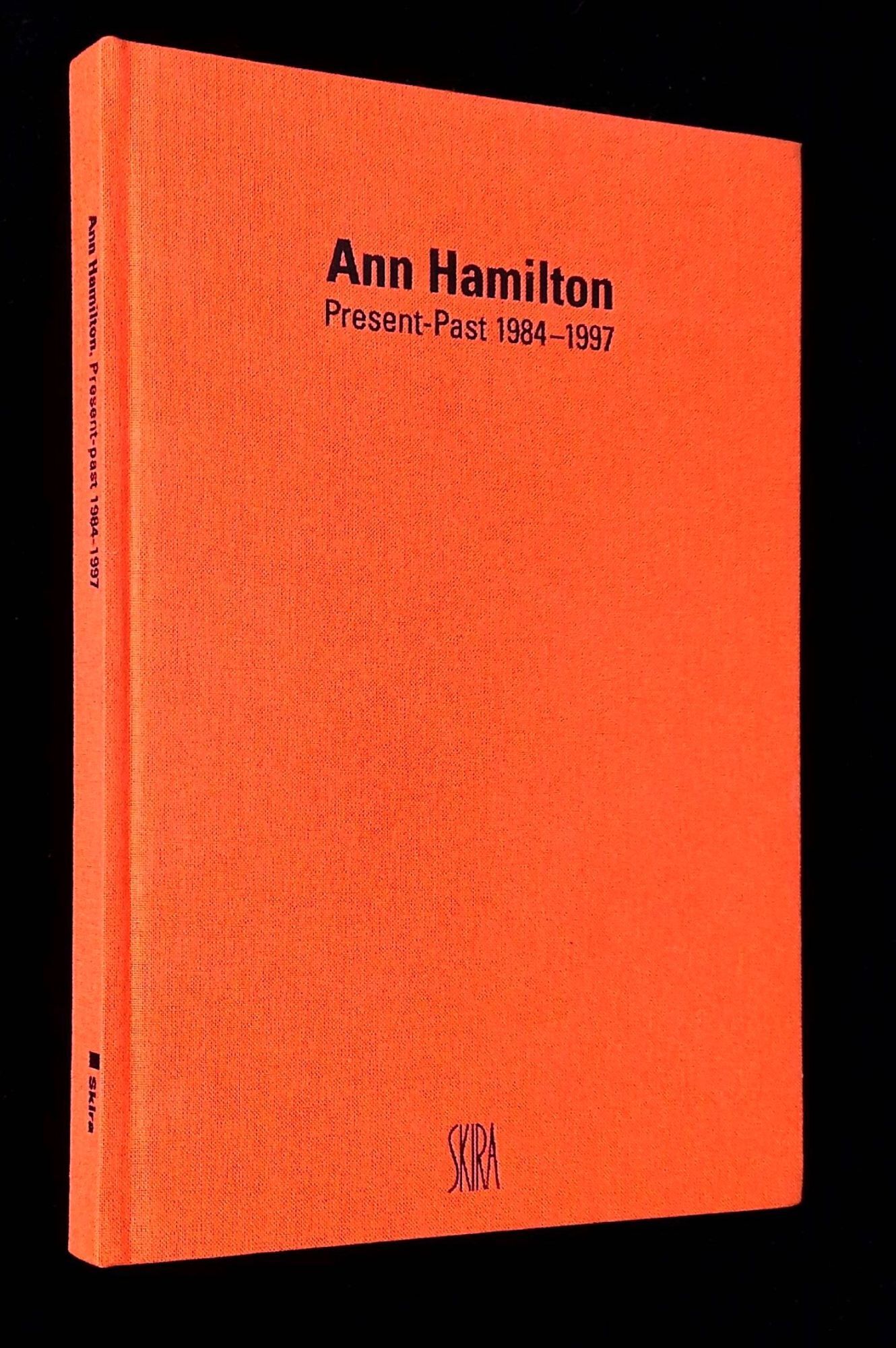 Ann Hamilton: Present-Past, 1984-1997 | Ann Hamilton, Patricia C ...