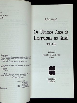 Os Ultimos Anos da Escravatura no Brasil 1850-1888