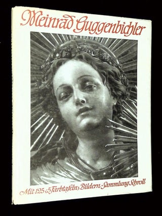 Item #B69396 Meinrad Guggenbichler. Heinrich Decker