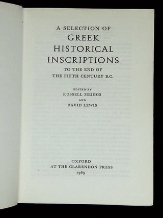 A Selection of Greek Historical Inscriptions to the End of the Fifth Century B.C.