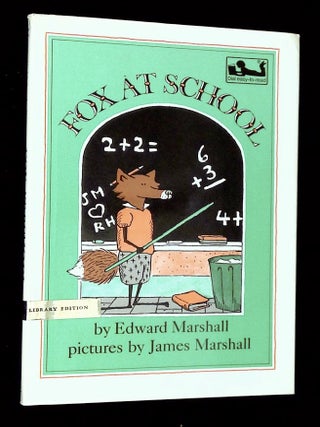 Item #B69987 Fox at School. Edward Marshall, James Marshall