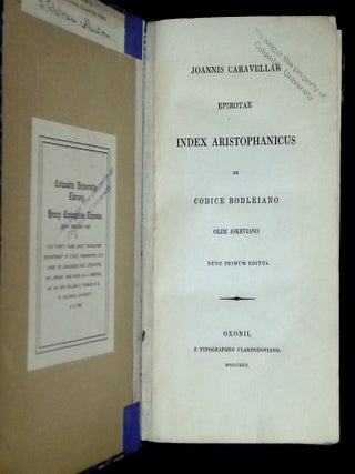 Joannis Caravellae Epirotae Index Aristophanicus ex Codice Bodleiano, Olim Askeviano, Nunc Primum Editus