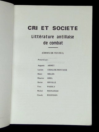 Cri et Societe: Litterature Antillaise de Combat