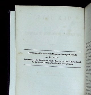 Our Boys: The Personal Experiences of a Soldier in the Army of the Potomac