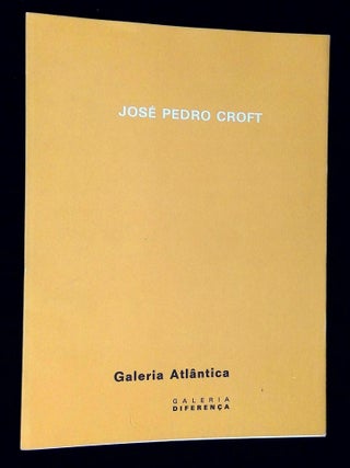 Item #B70723 Jose Pedro Croft. Jose Pedro Croft, Maria Filomena Molder