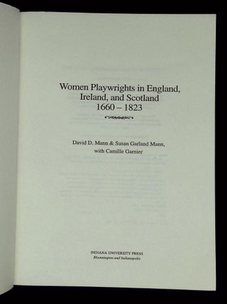 Women Playwrights in England, Ireland, and Scotland 1660-1823