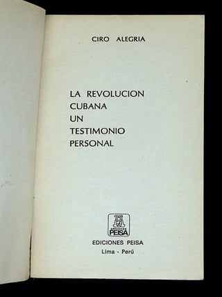 La Revolucion Cubana un Testimonio Personal