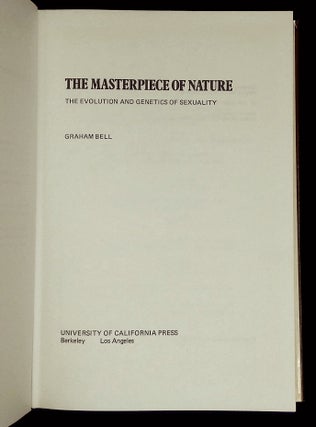 The Masterpiece of Nature: The Evolution and Genetics of Sexuality