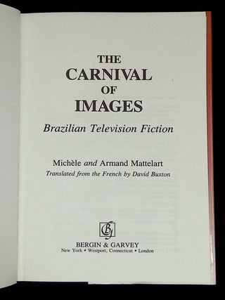 The Carnival of Images: Brazilian Television Fiction