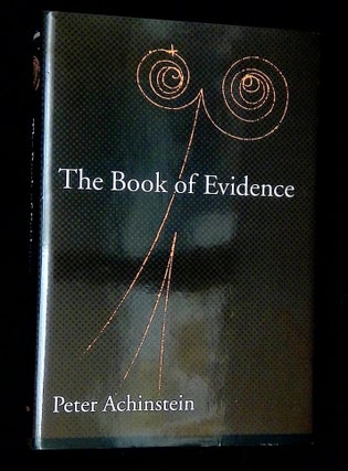 Item #B72511 The Book of Evidence. Peter Achinstein