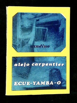 Item #B72623 Ecue-Yamba-O. Alejo Carpentier