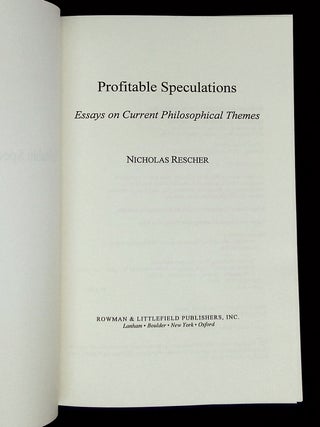 Profitable Speculations: Essays on Current Philosophical Themes